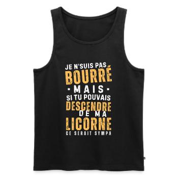 Humour Apéro: Pas bourré mais descends ma licorne - Débardeur bio Premium Homme - noir - Devant - Michal (187cm)