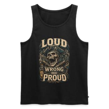 Shanty Chor Seemannslieder Loud Wrong And Proud - Männer Premium Bio Tank Top - Schwarz - Vorne - AI Model Male 178 light (178cm)