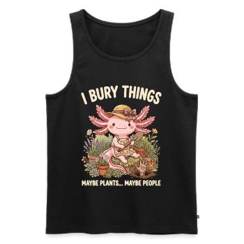 Ich vergrabe Dinge, vielleicht pflanze ich Axolotl - Männer Premium Bio Tank Top - Schwarz - Vorne - AI Model Male 178 light (178cm)