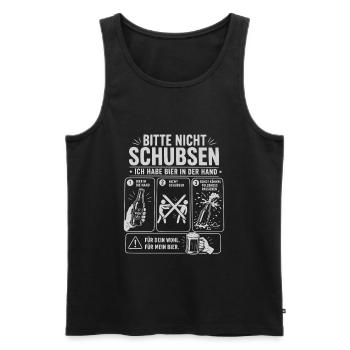 Bitte Nicht Schubsen Ich Habe Bier In Der Hand - Männer Premium Bio Tank Top - Schwarz - Vorne - Michal (187cm)