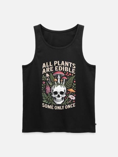 All Plants Are Edible Skull - Men's Premium Organic Tank Top - black