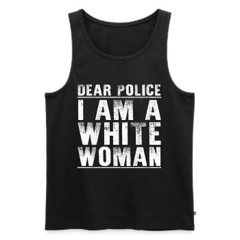 Dear Police Im A White Woman Sarcastic Karen Joke - Men's Premium Organic Tank Top - black - Front - Michal (187cm)