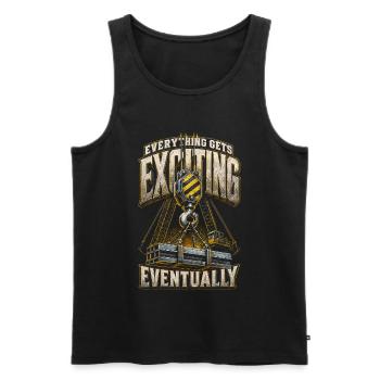 Crane Operator Crane Operator Everything Gets Exciting - Men's Premium Organic Tank Top - black - Front - Michal (187cm)