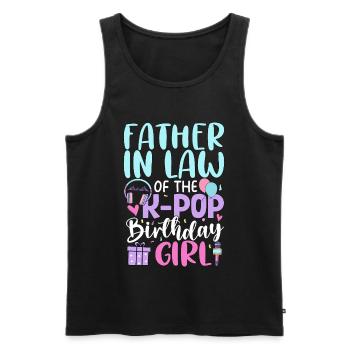 Father in Law of The K-Pop Birthday Girl - Men's Premium Organic Tank Top - black - Front - Michal (187cm)