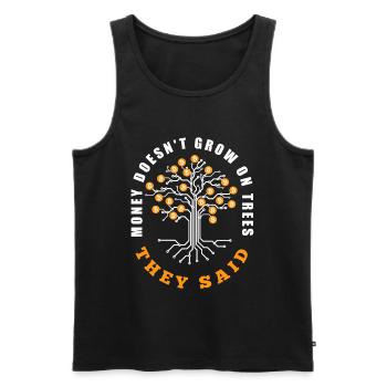 Bitcoin | Money doesn't grow on trees | Crypto - Men's Premium Organic Tank Top - black - Front - Michal (187cm)