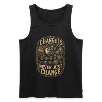 Coin collectors, numismatics: Change Is Never Just Change - Men's Premium Organic Tank Top - black - Front - Michal (187cm)