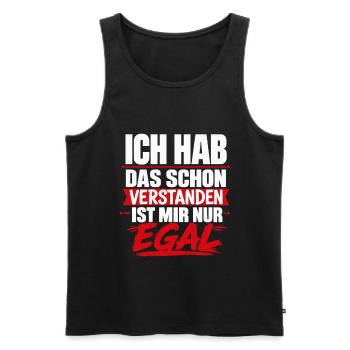 Ich hab das schon verstanden ist mir egal - Männer Premium Bio Tank Top - Schwarz - Vorne - Michal (187cm)