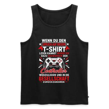 Controller Gamer Spruch Zocker - Männer Premium Bio Tank Top - Schwarz - Vorne - Michal (187cm)