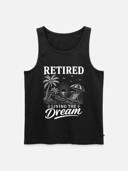 Retired Living The Dream - Männer Premium Bio Tank Top - Schwarz
