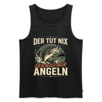 Der TUT nix der Will nur Angeln Fischer Spruch - Männer Premium Bio Tank Top - Schwarz - Vorne - Michal (187cm)