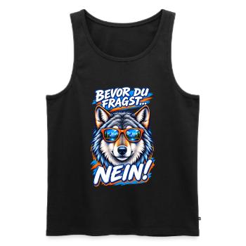 Loup à lunettes cool - Bevor du fragst... NEIN! - Männer Premium Bio Tank Top - Schwarz - Vorne - Michal (187cm)