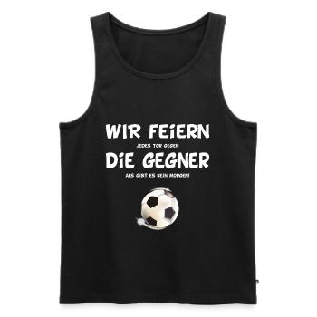 Fußball - Wir feiern die Gegner - Männer Premium Bio Tank Top - Schwarz - Vorne - Michal (187cm)