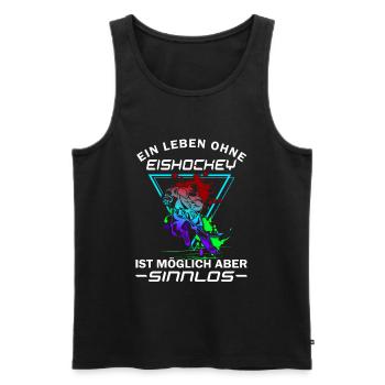 Ein Leben ohne Eishockey - Männer Premium Bio Tank Top - Schwarz - Vorne - Michal (187cm)
