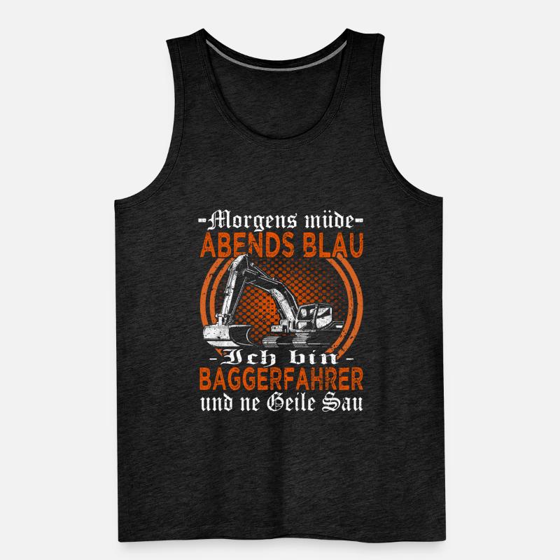 Morgens müde abends blau Baggerfahrer - Bagger Männer Premium Bio Tank Top