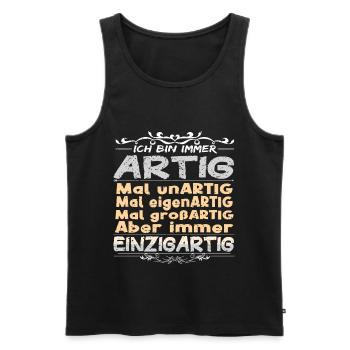Ich bin immer artig und einzigartig - Männer Premium Bio Tank Top - Schwarz - Vorne - AI Model Male 178 light (178cm)