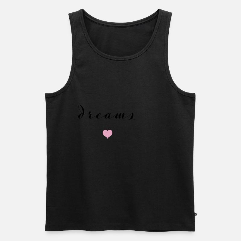 schöner Spruch Träume/dreams - Männer Premium Bio Tank Top - undefined