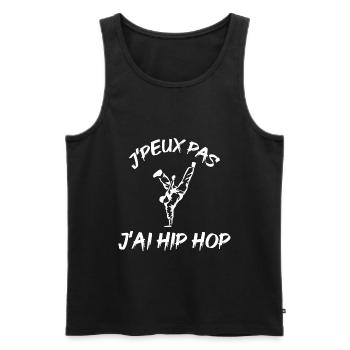 J'peux pas j'ai Hip Hop. Passionnés de BreakDance - Débardeur bio Premium Homme - noir - Devant - Michal (187cm)