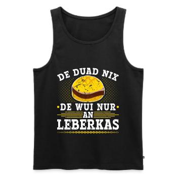 De Duad Nix Leberkas Boarisch Bayrisch Leberkäse - Männer Premium Bio Tank Top - Schwarz - Vorne - Michal (187cm)