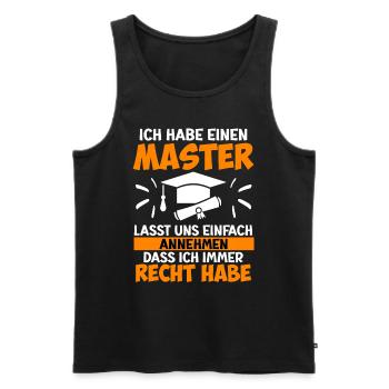 J’ai toujours raison d’avoir une maîtrise - Débardeur bio Premium Homme - noir - Devant - AI Model Male 178 light (178cm)