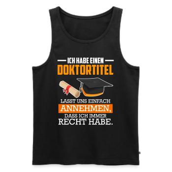 Doctorat J’ai toujours raison - Débardeur bio Premium Homme - noir - Devant - Michal (187cm)