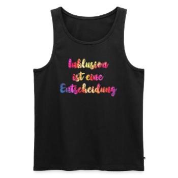 Inclusion is a decision acceptance - Men's Premium Organic Tank Top - black - Front - AI Model Male 178 light (178cm)