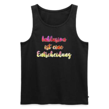 Inklusion ist eine Entscheidung Akzeptanz - Männer Premium Bio Tank Top - Schwarz - Vorne - AI Model Male 178 light (178cm)