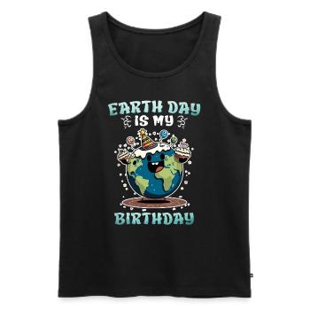 Earth Day ist mein Geburtstag Umweltschutz - Männer Premium Bio Tank Top - Schwarz - Vorne - Michal (187cm)