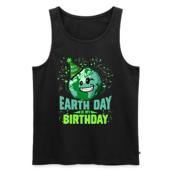 Earth Day ist mein Geburtstag Umweltschützer - Männer Premium Bio Tank Top - Schwarz - Vorne - Michal (187cm)