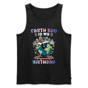 Earth Day is my birthday Environmental protection - Men's Premium Organic Tank Top - black - Front - Michal (187cm)
