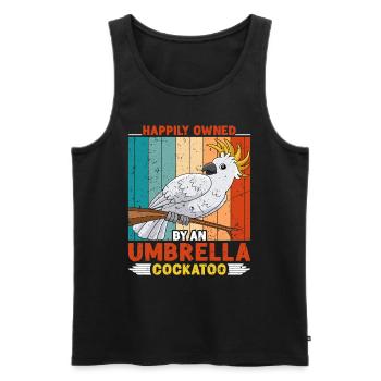 Kakadus Happily owned by an Umbrella Cockatoo - Männer Premium Bio Tank Top - Schwarz - Vorne - AI Model Male 178 light (178cm)