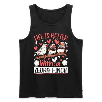 Life is better with a Zebra Finch Vogelfreund - Men's Premium Organic Tank Top - black - Front - Michal (187cm)