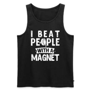 Magnetfischen I beat people with a Magnet - Men's Premium Organic Tank Top - black - Front - Michal (187cm)