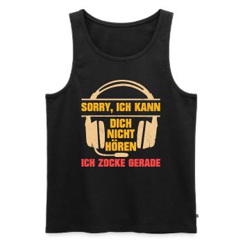 Headset Gamer Sorry, Ich kann dich nicht Hören - Männer Premium Bio Tank Top - Schwarz - Vorne - Michal (187cm)