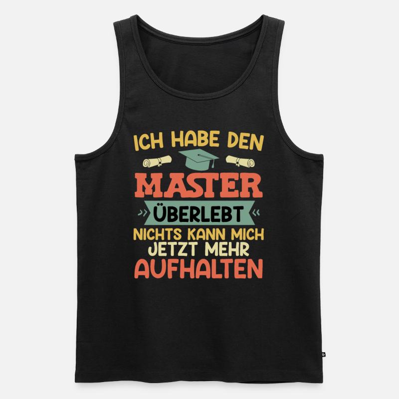 Masterabschluss Habe den Master Überlebt - Männer Premium Bio Tank Top - Schwarz