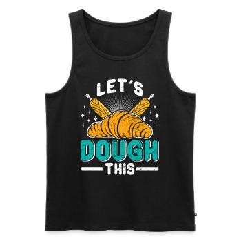 Backfans Let's Dough This! Backen Backstube - Männer Premium Bio Tank Top - Schwarz - Vorne - AI Model Male 178 light (178cm)