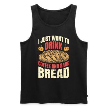 Brotbäcker Want to Drink Coffee and Bake Bread - Männer Premium Bio Tank Top - Schwarz - Vorne - Michal (187cm)