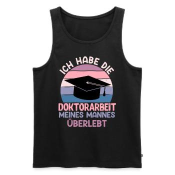 Doktor Habe Doktorarbeit meines Mannes überlebt - Männer Premium Bio Tank Top - Schwarz - Vorne - AI Model Male 178 light (178cm)