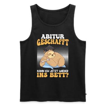 Abi Geschafft Abitur Kann ich wieder ins Bett - Männer Premium Bio Tank Top - Schwarz - Vorne - Michal (187cm)