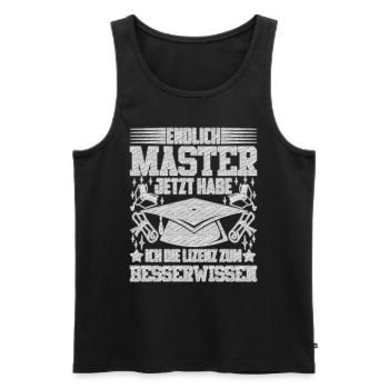 Endlich Master Habe die Lizenz zum Besserwissen - Männer Premium Bio Tank Top - Schwarz - Vorne - Michal (187cm)