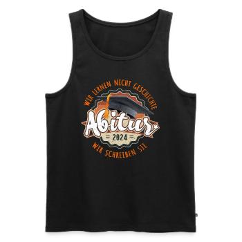 Abitur 2024 Wir Lernen nicht Geschichte Schreiben - Männer Premium Bio Tank Top - Schwarz - Vorne - Michal (187cm)