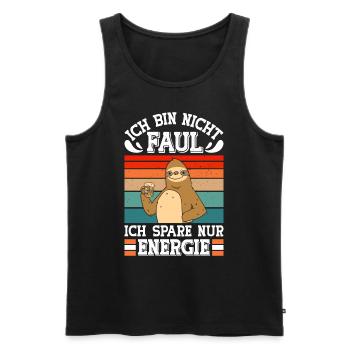 Faulenzer Bin nicht Faul Spare Energie Mitarbeiter - Männer Premium Bio Tank Top - Schwarz - Vorne - Michal (187cm)