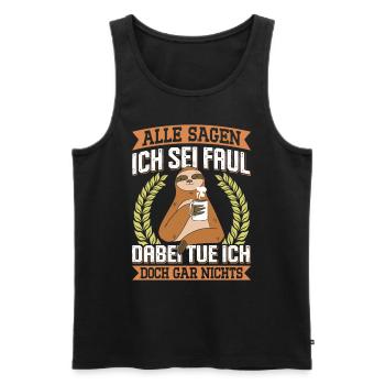 Kollege Alle Sagen ich Sei Faul Lustiges - Männer Premium Bio Tank Top - Schwarz - Vorne - Michal (187cm)