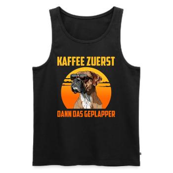 Deutscher Boxer KAFFEE ZUERST DANN DAS GEPLAPPER - Männer Premium Bio Tank Top - Schwarz - Vorne - Michal (187cm)