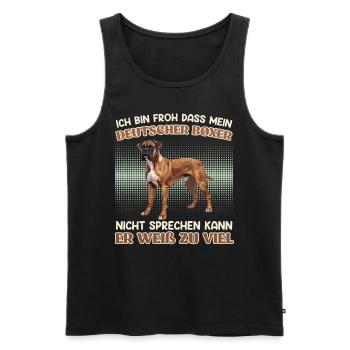 Boxer Hund BIN FROH DASS MEIN BOXER NICHT SPRICHT - Männer Premium Bio Tank Top - Schwarz - Vorne - Michal (187cm)