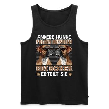 Boxer Hund EIN BOXER ERTEILT SIE Lustiges Deutsche - Männer Premium Bio Tank Top - Schwarz - Vorne - Michal (187cm)