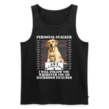 Labrador Dog PERSONAL STALKER I'LL FOLLOW YOU - Men's Premium Organic Tank Top - black - Front - Michal (187cm)