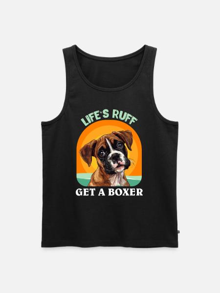 Le boxeur allemand LIFE'S RUFF OBTENEZ UN PROPRIÉTAIRE DE BOXER - Débardeur bio Premium Homme - noir
