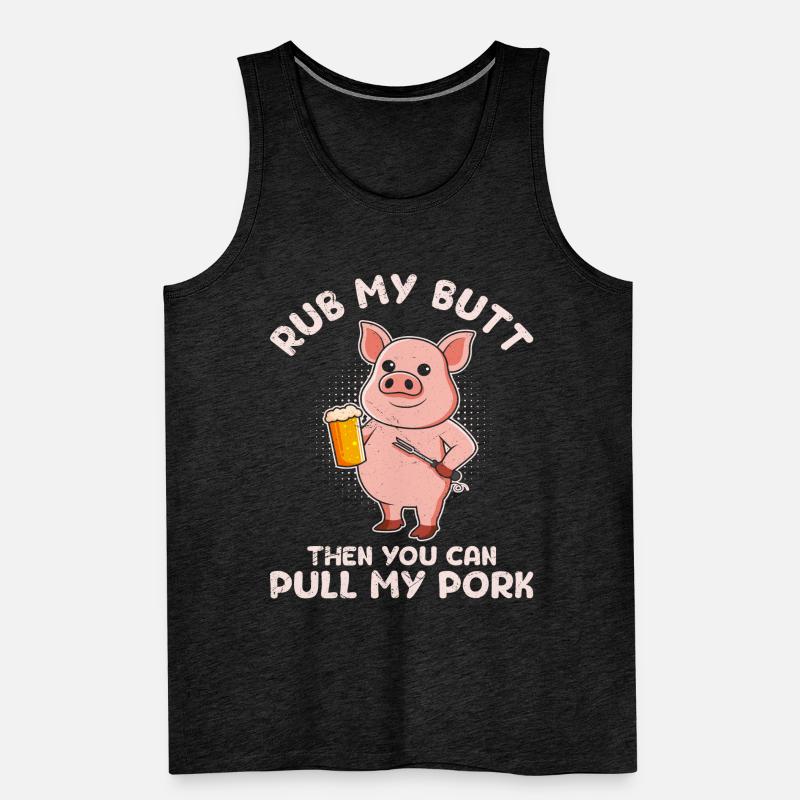 Fleischesser RUB MY BUTT Then PULL MY PORK Männer Premium Bio Tank Top
