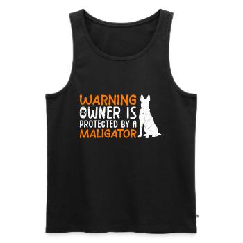 Malinois WARNING OWNER IS PROTECTED BY MALIGATOR - Männer Premium Bio Tank Top - Schwarz - Vorne - AI Model Male 178 light (178cm)