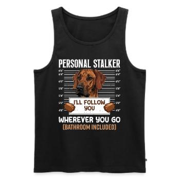 Rhodesian Ridgeback PERSONAL STALKER Funny - Men's Premium Organic Tank Top - black - Front - Michal (187cm)